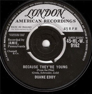 Duane Eddy : Because They're Young (7", Single)