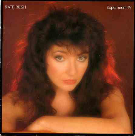 Kate Bush : Experiment IV (7