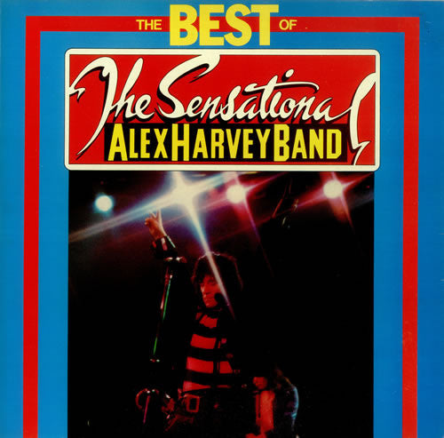 The Sensational Alex Harvey Band : The Best Of (2xLP, Comp)
