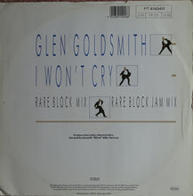 Load image into Gallery viewer, Glen Goldsmith : I Won&#39;t Cry (Rare Block Mix) (12&quot;)
