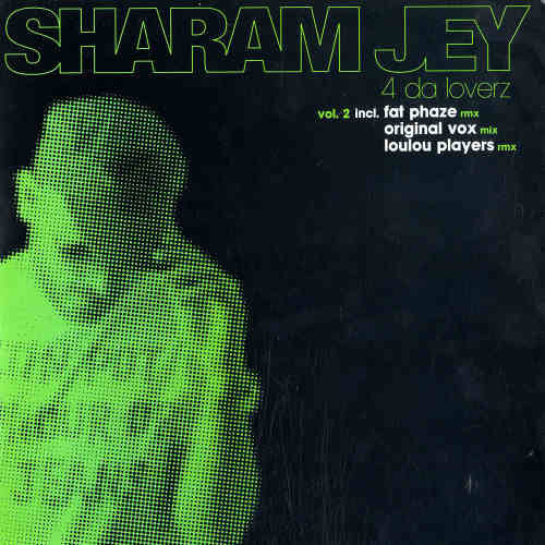 Sharam Jey : 4 Da Loverz (Vol. 2) (12