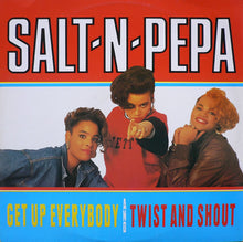 Load image into Gallery viewer, Salt &#39;N&#39; Pepa : Get Up Everybody / Twist &amp; Shout (12&quot;)

