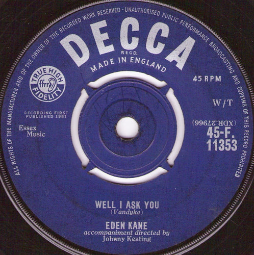 Eden Kane : Well I Ask You (7