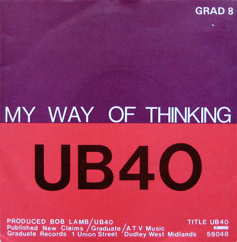 UB40 : I Think Its Going To Rain Today / My Way Of Thinking (7