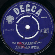 Load image into Gallery viewer, The Rolling Stones : 19th Nervous Breakdown / As Tears Go By (7&quot;, Single)

