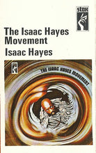 Load image into Gallery viewer, Isaac Hayes : The Isaac Hayes Movement (Cass, Album)
