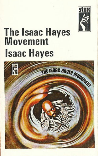 Isaac Hayes : The Isaac Hayes Movement (Cass, Album)