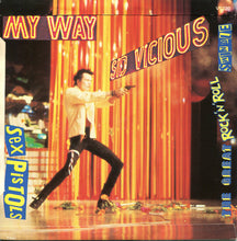 Load image into Gallery viewer, Sex Pistols : No One Is Innocent (A Punk Prayer By Ronald Biggs) / My Way (7&quot;, Single)
