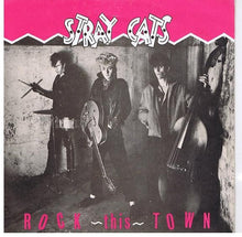 Load image into Gallery viewer, Stray Cats : Rock This Town (7&quot;, Single, Inj)
