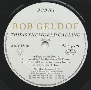 Bob Geldof : This Is The World Calling (7", Single)