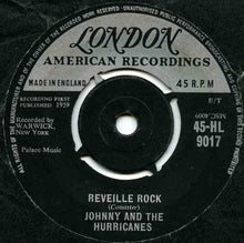 Load image into Gallery viewer, Johnny And The Hurricanes : Reveille Rock (7&quot;, Single)
