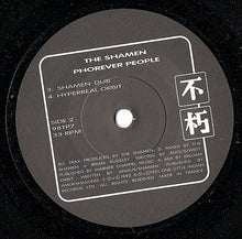 Load image into Gallery viewer, Shamen* : Phorever People (7&quot;, Single)
