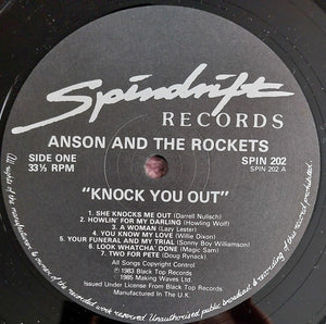 Anson & The Rockets* : Knock You Out! (LP, Album, RE)
