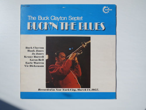 The Buck Clayton Septet : Buckin' The Blues (LP, Mono, RE)