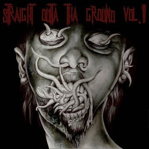 Various : Straight Outta Tha Ground Vol. 1 (CD, Comp)