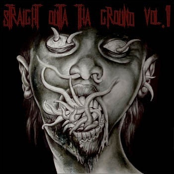 Various : Straight Outta Tha Ground Vol. 1 (CD, Comp)