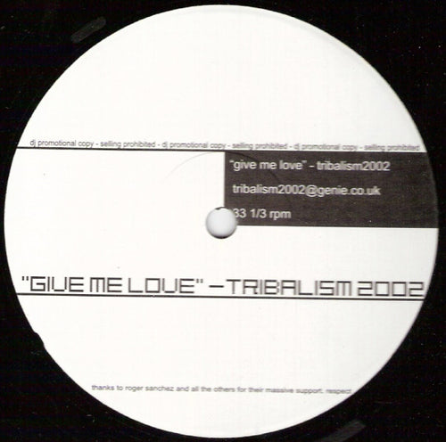 Alcatraz / Thimo U. Seidel : Give Me Love / Drumrush (Tribalism 2002 Remixes) (12