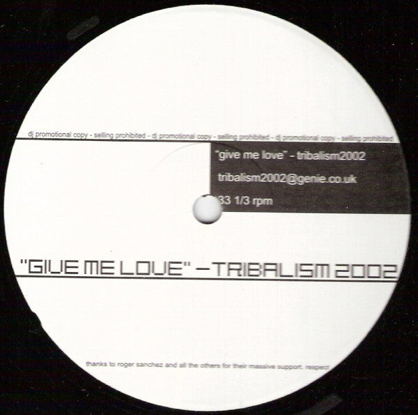 Alcatraz / Thimo U. Seidel : Give Me Love / Drumrush (Tribalism 2002 Remixes) (12