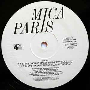Mica Paris : I Wanna Hold On To You (12")