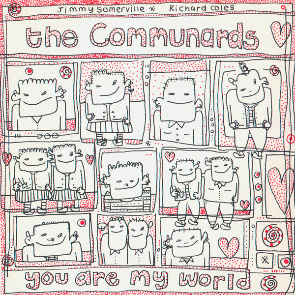 The Communards : You Are My World (12