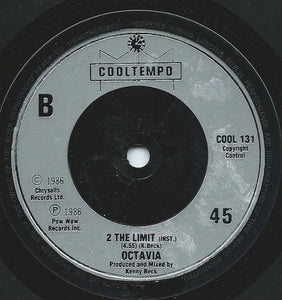 Octavia* : 2 The Limit (7")