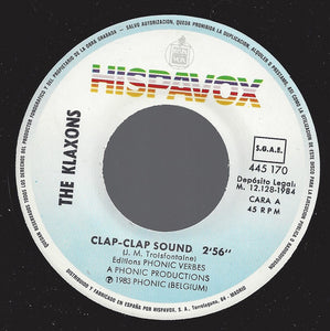 The Klaxons : Clap-Clap Sound (7", Single)