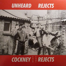 Load image into Gallery viewer, Cockney Rejects : Unheard Rejects (LP, RE, 180)
