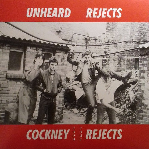Cockney Rejects : Unheard Rejects (LP, RE, 180)