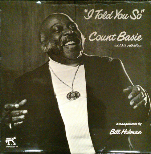 Count Basie Orchestra : I Told You So (LP)