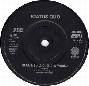 Status Quo : Running All Over The World (7", Single, Bla)