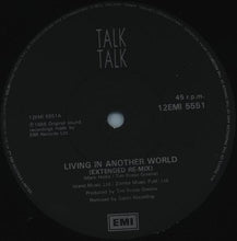 Load image into Gallery viewer, Talk Talk : Living In Another World (12&quot;, Single)
