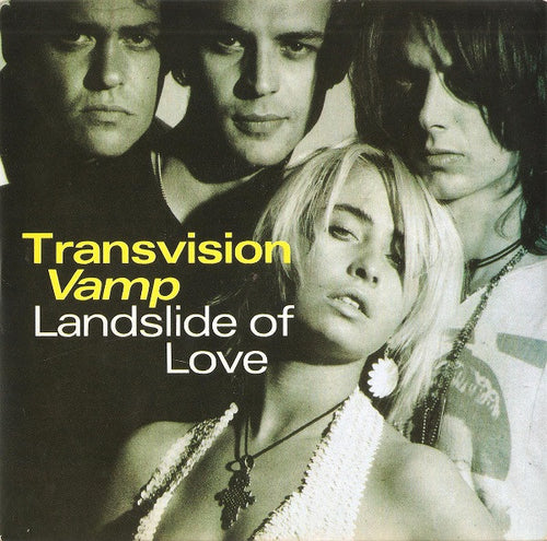 Transvision Vamp : Landslide Of Love (7