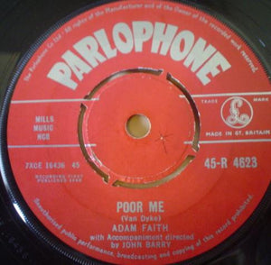 Adam Faith : Poor Me (7", Single)