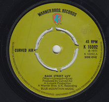 Load image into Gallery viewer, Curved Air : Back Street Luv (7&quot;, Single, Pus)
