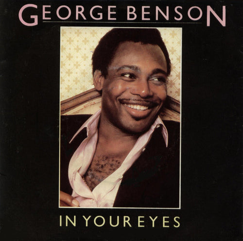 George Benson : In Your Eyes (7
