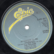 Load image into Gallery viewer, The Nolans : Attention To Me (7&quot;, Single, Pap)
