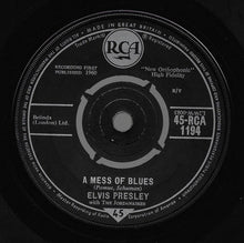 Load image into Gallery viewer, Elvis Presley With The Jordanaires : A Mess Of Blues (7&quot;, Single)
