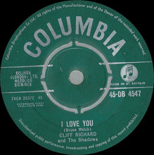 Load image into Gallery viewer, Cliff Richard &amp; The Shadows : I Love You (7&quot;, Single)
