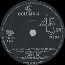 Load image into Gallery viewer, Vince Hill : Look Around (And You&#39;ll Find Me There) (7&quot;, Single, Sol)
