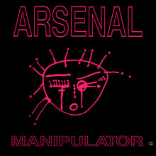Load image into Gallery viewer, Arsenal (2) : Manipulator (12&quot;, EP)
