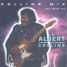 Load image into Gallery viewer, Albert Collins : Collins Mix (The Best Of) (CD, Album)
