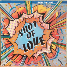 Load image into Gallery viewer, Bob Dylan : Shot Of Love (LP, Album)
