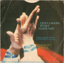 Load image into Gallery viewer, Stevie Wonder : I Just Called To Say I Love You (7&quot;, Single, Pap)
