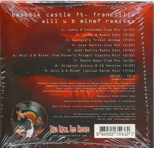Beatnik Castle Featuring Francillia : Will U B Mine? (Remixes)  (CD, Single, Promo)