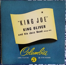 Load image into Gallery viewer, King Oliver And His Jazz Band* : King Joe (10&quot;, Comp)

