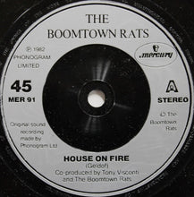 Load image into Gallery viewer, The Boomtown Rats : House On Fire (7&quot;, Single, Sil)
