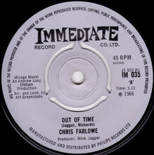 Load image into Gallery viewer, Chris Farlowe : Out Of Time (7&quot;, Single, Mono, 3 P)
