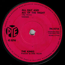 Load image into Gallery viewer, The Kinks : All Day And All Of The Night (7&quot;, Single, Sol)
