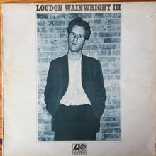 Load image into Gallery viewer, Loudon Wainwright III : Loudon Wainwright III (LP, Album)
