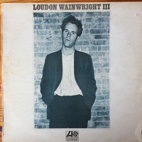Loudon Wainwright III : Loudon Wainwright III (LP, Album)